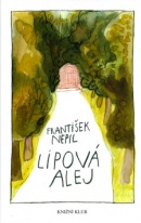 Lipová alej (Jiří Kalousek, František Nepil)