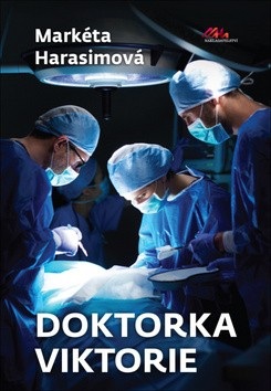 Doktorka Viktorie (Markéta Harasimová)