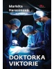 Doktorka Viktorie (Markéta Harasimová)