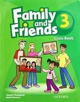 Family and Friends 3 Class Book - učebnica (2019 bez CD) (STARÉ VYDANIE) (Liz Driscoll, Tamzin Thompson)