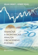 Finančná a ekonomická analýza obchodného podniku (Milan Oreský, Robert Řehák)