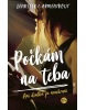 Počkám na teba (Jennifer L. Armentrout)