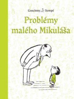 Problémy malého Mikuláša (5) (René Goscinny)