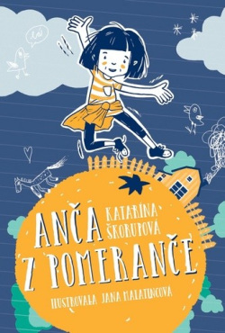 Anča z pomeranče (Katarína Škorupová)
