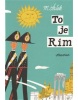 To je Rím - slovenský (1. akosť)