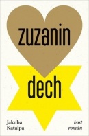 Zuzanin dech (Jakuba Katalpa)