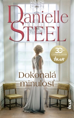 Dokonalá minulosť (Danielle Steel)