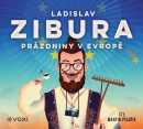 Prázdniny v Evropě (audiokniha) (Ladislav Zibura)