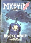 Trumfová esa Divoké karty II. (1. akosť) (George R. R. Martin)