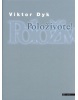 Položivote! (Viktor Dyk)
