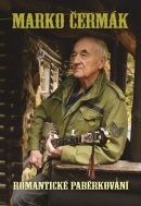 Romantickému paběrkování (Marko Čermák)