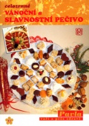 Celozrnné vánoční a slavnostní pečivo (Pavla Momčilová)