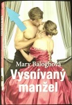 Vysnívaný manžel (1. akosť) (Mary Balogh)