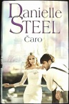 Čaro (1. akosť) (Danielle Steel)