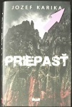 Priepasť (1. akosť) (Jozef Karika)