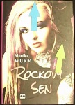 Rockový sen (1. akosť) (Monika Wurm)
