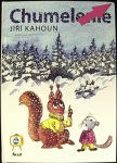 Chumelenie (1. akosť) (Jiří Kahoun)