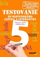 Testovanie zo slovenského jazyka a literatúry Testy pre 5. ročník ZŠ (1. akosť) (Katarína Hincová)
