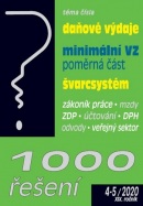 1000 řešení daňové výdaje, minimální VZ, švarcsystém (Antonín Daněk, Ladislav Jouza, Martin Děrgel)