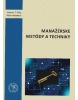 Manažérske metódy a techniky (Mária Hudáková, Vladimír Tomáš Míka)