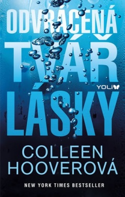 Odvrácená tvář lásky (Colleen Hoover)