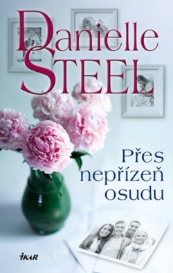 Přes nepřízeň osudu (Danielle Steel)
