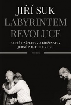 Labyrintem revoluce (Jiří Suk)