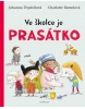 Ve školce je prasátko! (Jiří Hlavenka)