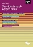 Provádění staveb a jejich změn (Martin Ondra)