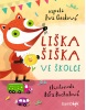 Liška Šiška ve školce (Iva Gecková, Bára Buchalová)