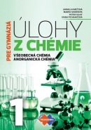 Úlohy z chémie pre gymnáziá 1 - všeobecná chémia, anorganická chémia (J. Kmeťová, M. Skoršepa, P. Silný, J. Pichaničová)
