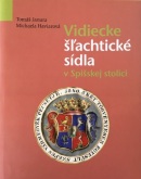 Vidiecke šľachtické sídla v Spišskej stolici (Michaela Haviarová, Tomáš Janura)