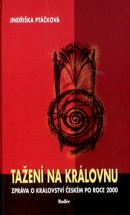 Tažení na královnu (Jindřiška Ptáčková)