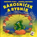 Rákosníček a rybník (Jaromír Kincl, Zdeněk Smetana)