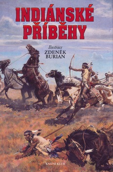 Indiánské příběhy (Vladimír Hulpach, Zdeněk Burian)