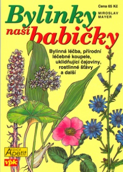 Bylinky naší babičky (Miroslav Mayer)