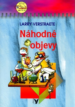 Náhodné objevy (Larry Verstraete, Petr Morkes)
