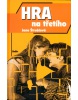 Hra na třetího (Jana Štroblová)