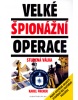 Velké špionážní operace Studená válka (Karel Pacner)