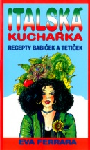 Italská kuchařka (Eva Ferarra, Jan Antonín Pacák)