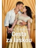 Cesta za láskou (Mary Balogh)