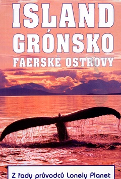 Island Grónsko Faerské ostrovy (Deanna Swaney, Graeme Cornwalis)