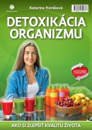Detoxikácia organizmu (1. akosť) (Katarína Horáková)