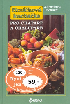 Pro chataře a chalupáře (Jiří Poláček, Eva Sýkorová, Jaroslava Pechová)