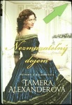 Nezmazateľný dojem (1. akosť) (Tamera Alexander)