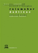 Rainmaker / Deštivec (Bernard O’Donoghue, Jan Šulc)