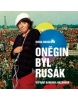 Oněgin byl Rusák (audiokniha) (Barbora Hrzánová, Irena Dousková)