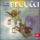 Broučci (audiokniha) (Petr Pelzer, Věra Galatíková, Jana Štěpánková)