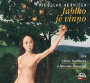 Jablko je vinno (audiokniha) (Libuše Švormová, Miroslav Horníček)