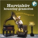 Hurvínkův kouzelný gramofon (1x Audio na CD) (Martin Klásek, Miloš Kirschner, Josef Skupa)